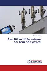 A multiband PIFA antenna for handheld devices