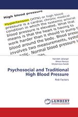Psychosocial and Traditional High Blood Pressure