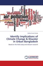Identify Implications of Climate Change & Disaster in Urban Bangladesh