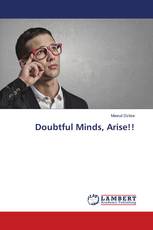 Doubtful Minds, Arise!!