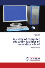 A survey of computer education facilities of secondary school