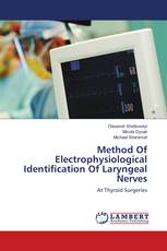 Method Of Electrophysiological Identification Of Laryngeal Nerves