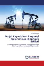 Doğal Kaynakların Rasyonel Kullanımının Ekonomik Etkileri