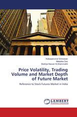 Price Volatility, Trading Volume and Market Depth of Future Market