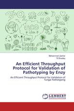 An Efficient Throughput Protocol for Validation of Pathotyping by Enzy