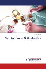 Sterilization In Orthodontics