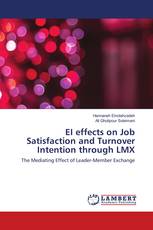 EI effects on Job Satisfaction and Turnover Intention through LMX