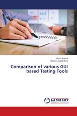 Comparison of various GUI based Testing Tools