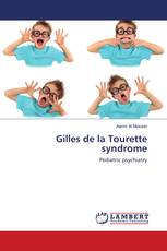 Gilles de la Tourette syndrome