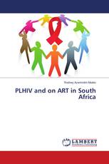 PLHIV and on ART in South Africa