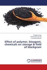 Effect of polymer, bioagent, chemicals on storage & field of blackgram