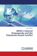 AIPAC's Internet Propaganda and the Palestinian-Israeli Conflict