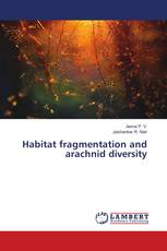 Habitat fragmentation and arachnid diversity