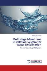 Multistage Membrane Distillation System for Water Desalination