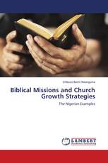 Biblical Missions and Church Growth Strategies