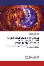 Light Mediated treatment and diagnosis of Periodontal disease