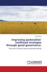 Improving pastoralists’ livelihood strategies through good governance: