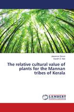 The relative cultural value of plants for the Mannan tribes of Kerala