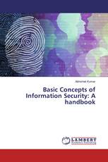 Basic Concepts of Information Security: A handbook