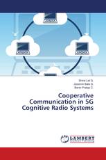 Cooperative Communication in 5G Cognitive Radio Systems