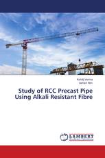 Study of RCC Precast Pipe Using Alkali Resistant Fibre