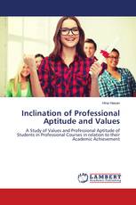 Inclination of Professional Aptitude and Values