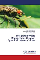 Integrated Waste Management through Symbiotic Macro Culture