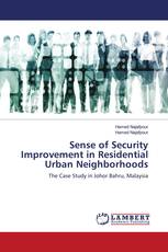 Sense of Security Improvement in Residential Urban Neighborhoods
