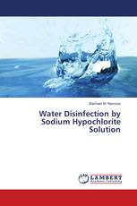 Water Disinfection by Sodium Hypochlorite Solution