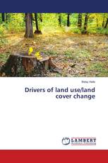 Drivers of land use/land cover change