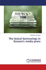 The lexical borrowings in Kosovo's media press