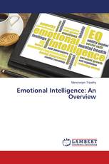 Emotional Intelligence: An Overview