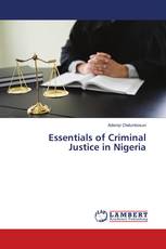 Essentials of Criminal Justice in Nigeria