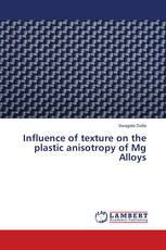 Influence of texture on the plastic anisotropy of Mg Alloys