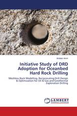 Initiative Study of DRD Adoption for Oceanbed Hard Rock Drilling