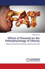 Effects of Flaxseed on the Pathophysiology of Obesity