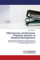 Effectiveness of Electronic Payment Systems in Hospital Management