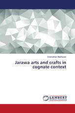 Jarawa arts and crafts in cognate context