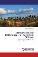 Household Level Determinants of Poverty In Ethiopia