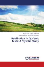 Retribution in Qur'anic Texts: A Stylistic Study