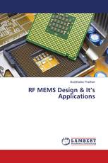 RF MEMS Design & It’s Applications