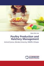 Poultry Production and Hatchery Management