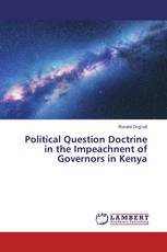 Political Question Doctrine in the Impeachnent of Governors in Kenya