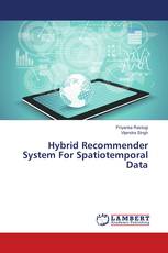 Hybrid Recommender System For Spatiotemporal Data