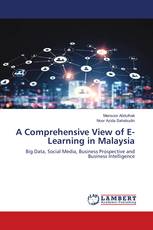 A Comprehensive View of E-Learning in Malaysia