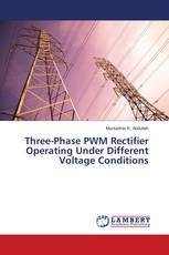 Three-Phase PWM Rectifier Operating Under Different Voltage Conditions