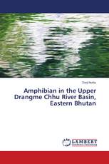 Amphibian in the Upper Drangme Chhu River Basin, Eastern Bhutan