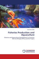 Fisheries Production and Aquaculture
