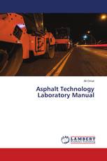 Asphalt Technology Laboratory Manual
