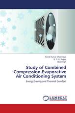 Study of Combined Compression-Evaporative Air Conditioning System